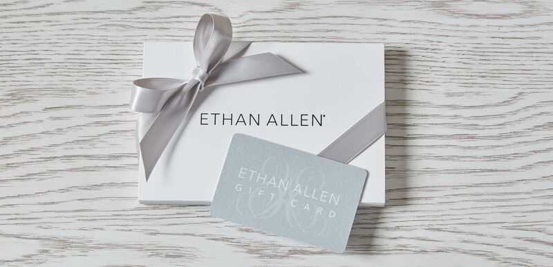 Gift Card - Ethan Allen | Ethan Allen